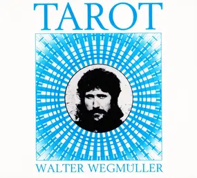 Walter Wegmüller - Tarot