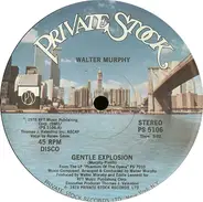 Walter Murphy - Gentle Explosion / Dance Your Face Off