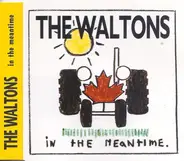 Waltons - In The Meantime