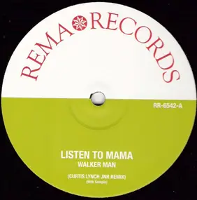 Walkerman - Listen to Mama