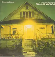 Wall Of Voodoo - Granma's House - A Collection Of Songs By Wall Of Voodoo