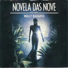 Wally Badarou - Spiderwoman (Novela Das Nove)