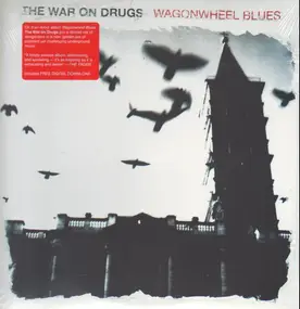 the war on drugs - Wagonwheel Blues