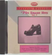 War,Edwin Starr,Sugarloaf,Spinners,u.a - '70s Smash Hits Vol.3