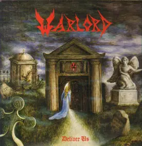 Warlord - Deliver Us