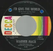 Warner Mack - I'd Give The World (To Be Back Loving You)