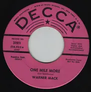 Warner Mack - One Mile More / Talkin' To The Wall