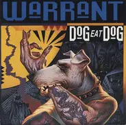 Warrant - Dog Eat Dog