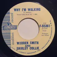 Warren Smith And Shirley Collie - Why I'm Walking / Why, Baby, Why