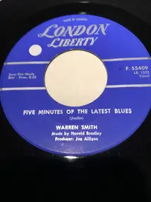 Warren Smith - Five Minutes Of The Latest Blues