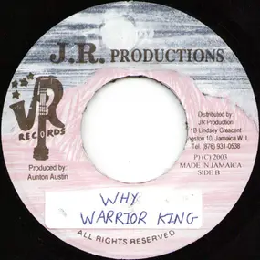 Warrior King - Why