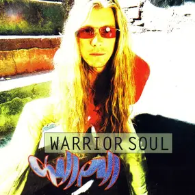 Warrior Soul - Chill Pill