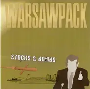 Warsawpack - Stocks & Bombs