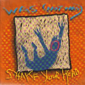 Was (Not Was) - Shake Your Head