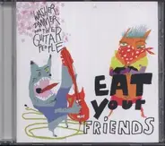 Washer, Zimmer and the Guitar People - Eat Your Friends