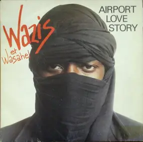 Wasis Diop - Airport Love Story / Waw Diere Dieuf (Thank You Very Much)
