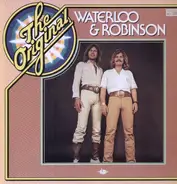 Waterloo & Robinson - The Original