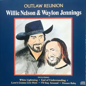 Waylon Jennings - Outlaw Reunion