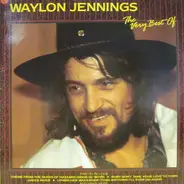 Waylon Jennings - The Very Best Of