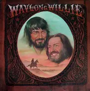 Waylon & Willie - Waylon & Willie