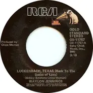 Waylon Jennings - Luckenbach, Texas (Back To The Basics Of Love) / Belle Of The Ball