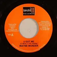 Wayne Wonder - U Got Me