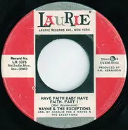 Wayne And The Exceptions - Have Faith Baby Have Faith