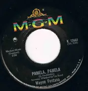 Wayne Fontana - Pamela, Pamela / Something Keeps Calling Me Back