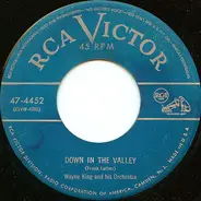 Wayne King And His Orchestra - Down In The Valley