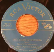 Wayne King And His Orchestra - Three O'Clock In The Morning / Sweethearts