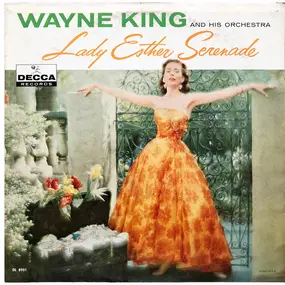 Wayne King - Lady Esther Serenade