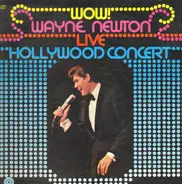 Wayne Newton - Wow! Live Hollywood Concert