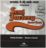 Wems & DJ Sub Zero - Soul Factory Special Guests