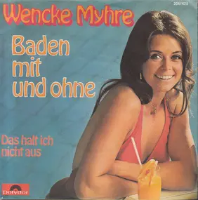 Wencke Myhre - Baden Mit Und Ohne