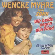 Wencke Myhre Und Dan Myhre - Wir Beide Gegen Den Wind