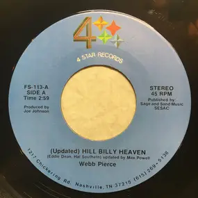 Webb Pierce - (Updated) Hill Billy Heaven