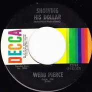 Webb Pierce - Showing His Dollar