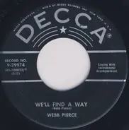 Webb Pierce - Any Old Time / We'll Find A Way
