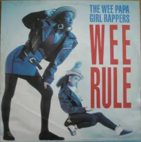 Wee Papa Girls - Wee Rule