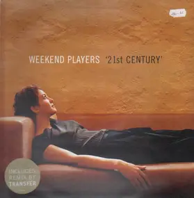 weekend players - 21st Century