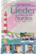 Werner Böhm / Dorthe Kollo / Speelwark a.o. - Lieder so schön wieder Norden 1991