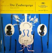 Werner Egk - Chor Der Bayerischen Staatsoper Und Bayerisches Staatsorchester - Die Zaubergeige - Szenen Aus Der Oper