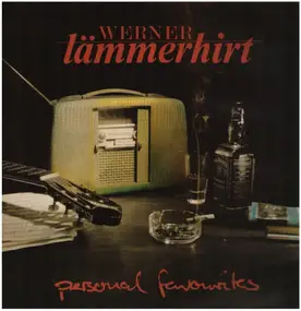 Werner Lämmerhirt - Personal Favourites