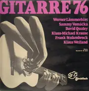 Werner Lämmerhirt, Sammy Vomacka, David Qualey, etc - Gitarre 76