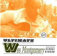 Wes Montgomery - Ultimate Wes Montgomery