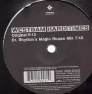 WestBam - Hard Times