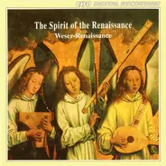 Senfl / Isaac / Susato a.o. - The Spirit Of The Renaissance
