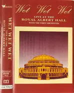 Wet Wet Wet with The Wren Orchestra - Live at the Royal Albert Hall