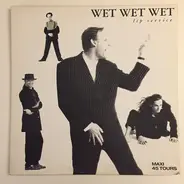 Wet Wet Wet - Lip Service