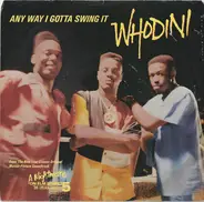 Whodini - Any Way I Gotta Swing It